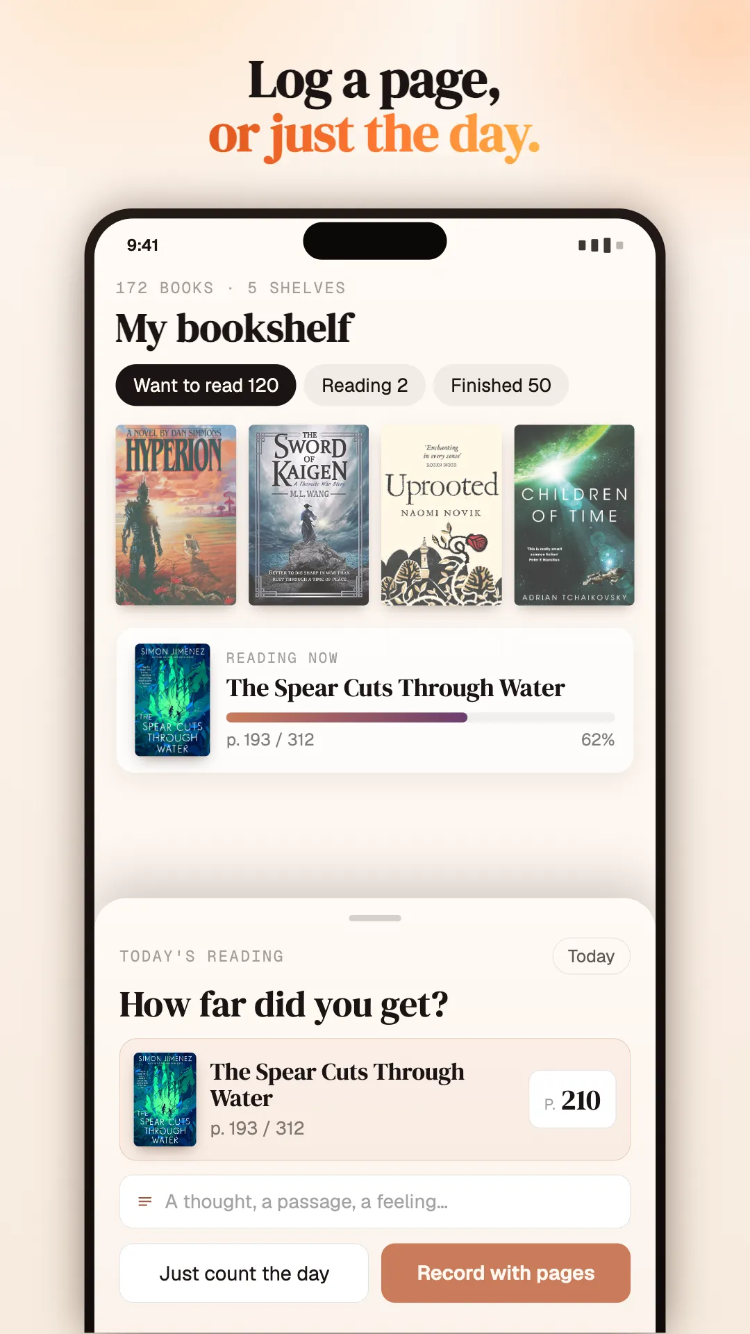 A personal bookshelf with reading progress, and a prompt to log how far you got today